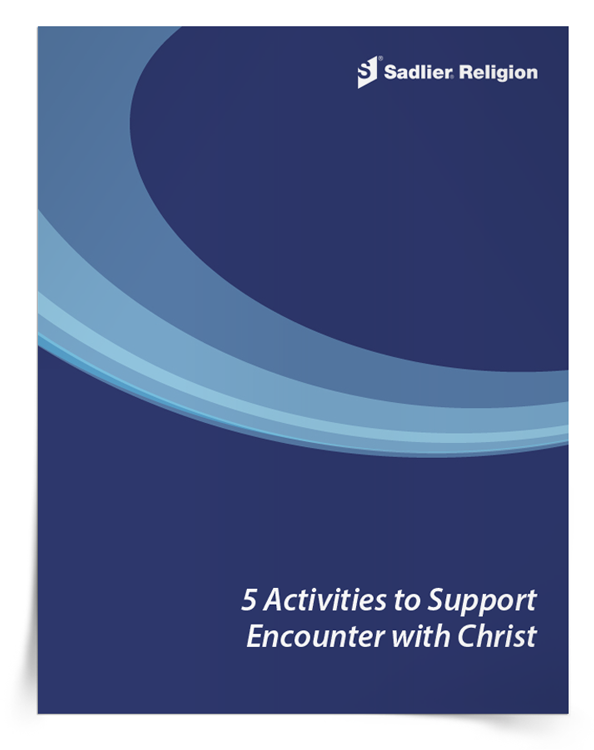 5-Activities-to-Support-Encounter-with-Christ-eBook